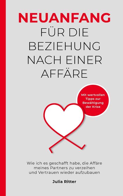 Neuanfang für die Beziehung nach einer Affäre