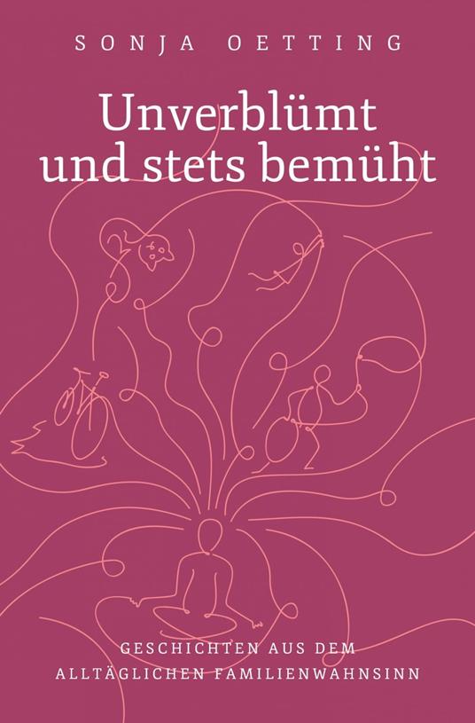 Unverblümt und stets bemüht - Oetting, Sonja - Ebook in inglese - EPUB2 con  Adobe DRM