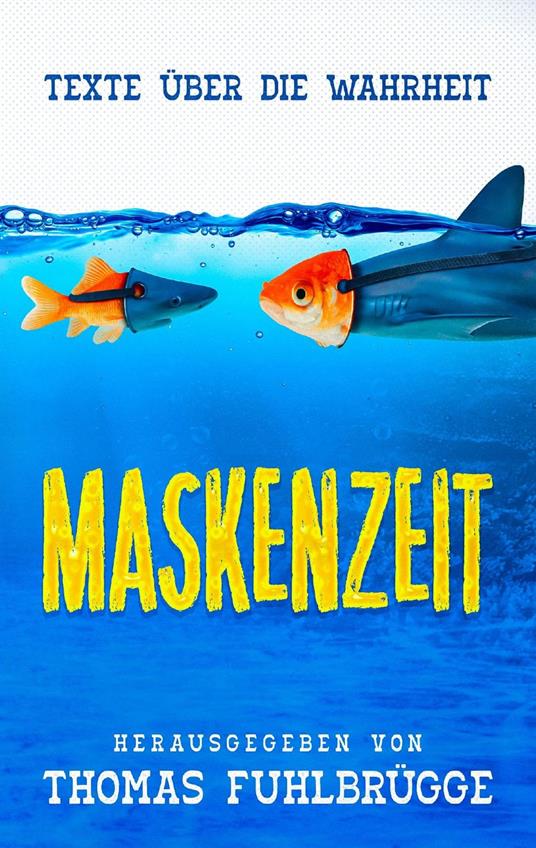 Maskenzeit