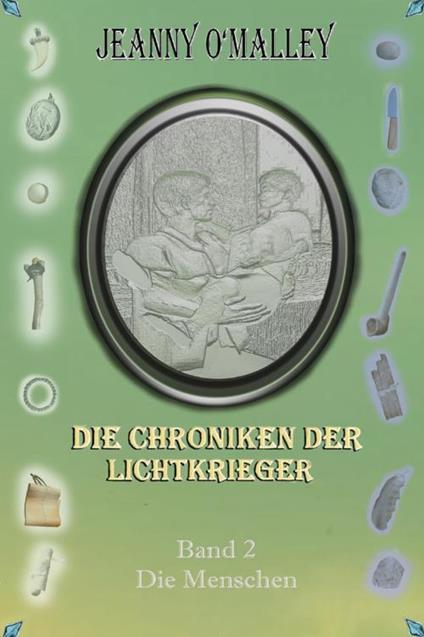 Die Chroniken der Lichtkrieger