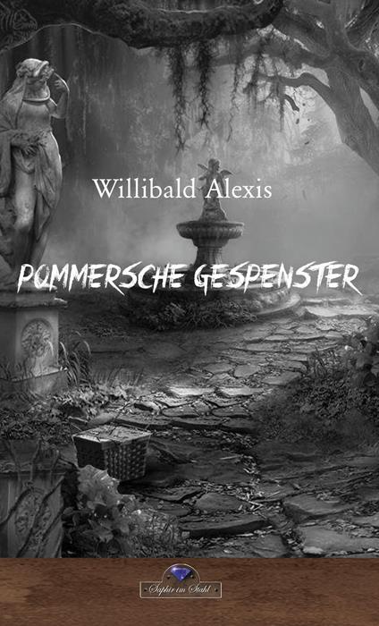 Pommersche Gespenster