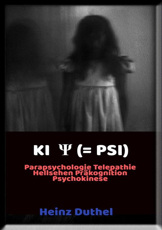 LI ? = PSI Parapsychologie