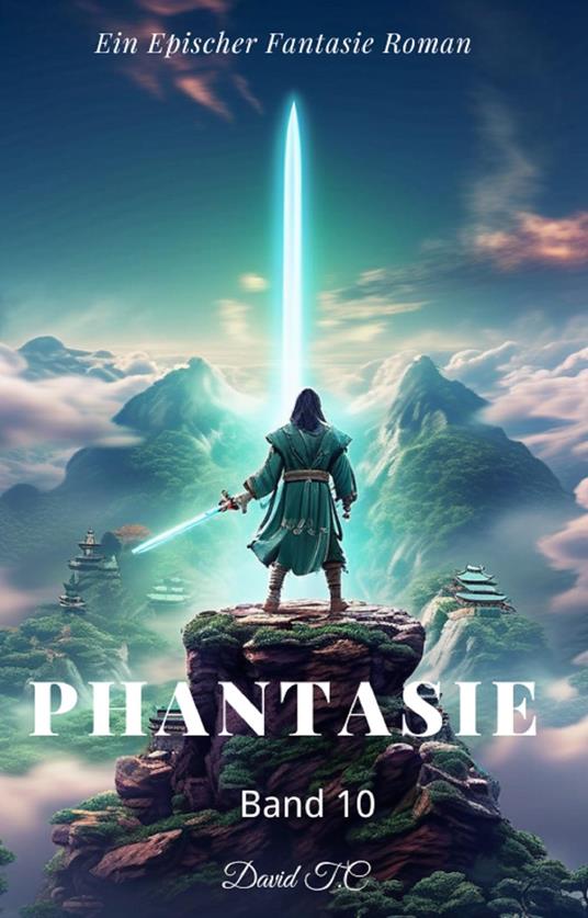 Phantasie:Ein Epos Fantasie Roman(Band 10)