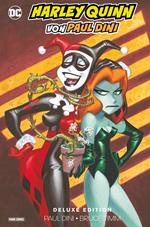 Harley Quinn von Paul Dini (Deluxe Edition)