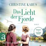 Das Licht der Fjorde (Ungekürzt)