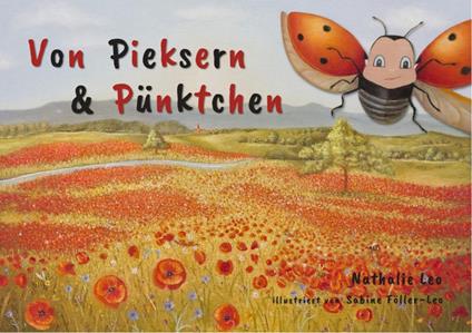 Von Pieksern und Pünktchen - Nathalie Leo,Sabine Föller-Leo - ebook