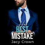 His Best Mistake: Baby Surprise vom Boss (Unexpected Love Stories)