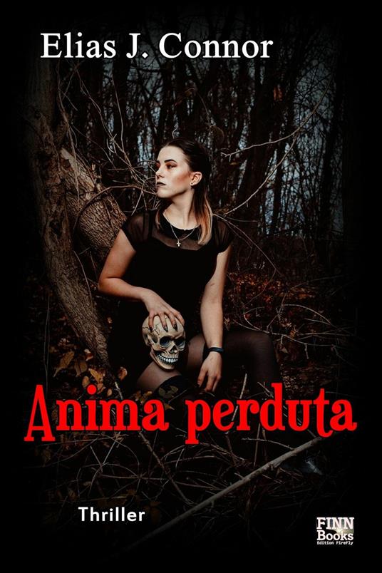 Anima perduta - Elias J. Connor - ebook