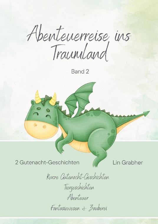 Die Reise der kleinen Ente Ella / Der kleine Bär und der verlorene Schatz - Lin Grabher - ebook