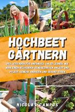 Hochbeet Gärtnern