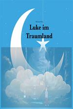 Luke im Traumland