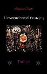 L'invocazione di Crowley