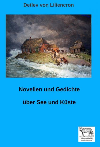 Novellen und Gedichte über See und Küste