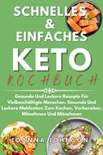 Schnelles & Einfaches Keto-Kochbuch