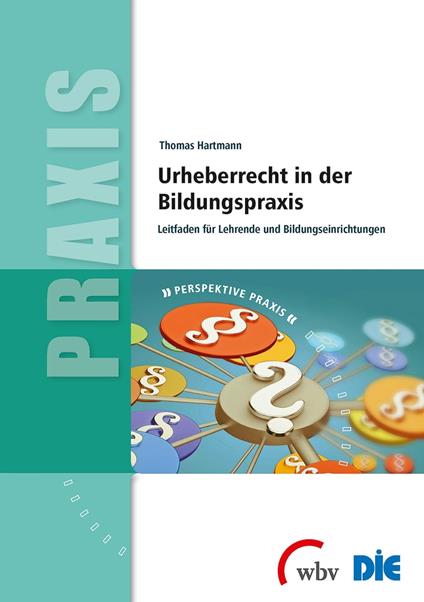 Urheberrecht in der Bildungspraxis