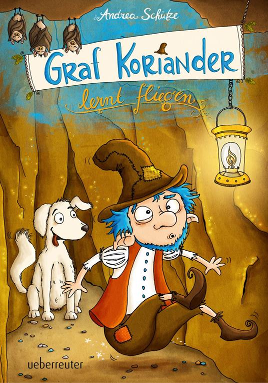 Graf Koriander lernt fliegen (Graf Koriander, Bd. 2) - Andrea Schütze,Stefanie Reich - ebook