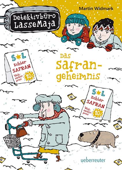 Detektivbüro LasseMaja - Das Safrangeheimnis (Bd. 16) - Martin Widmark,Helena Willis,Maike Dörries - ebook