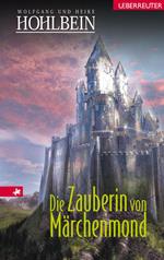 Die Zauberin von Märchenmond