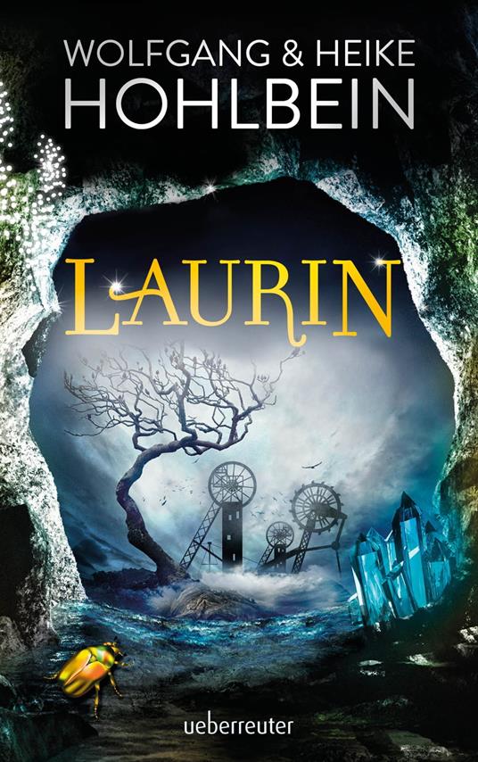 Laurin - Heike Hohlbein,Wolfgang Hohlbein - ebook