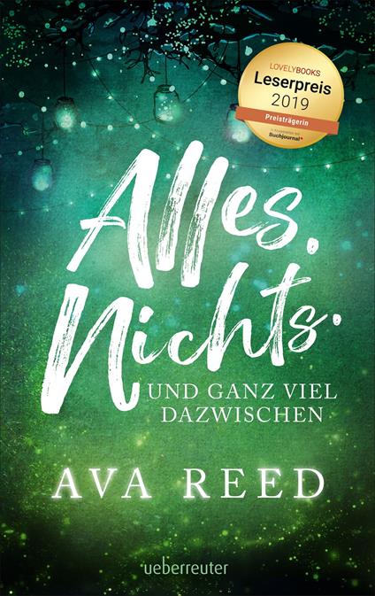 Alles. Nichts. Und ganz viel dazwischen. - Ava Reed - ebook