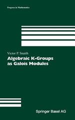 Algebraic K-Groups as Galois Modules