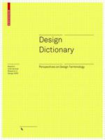 Design Dictionary: Perspectives on Design Terminology