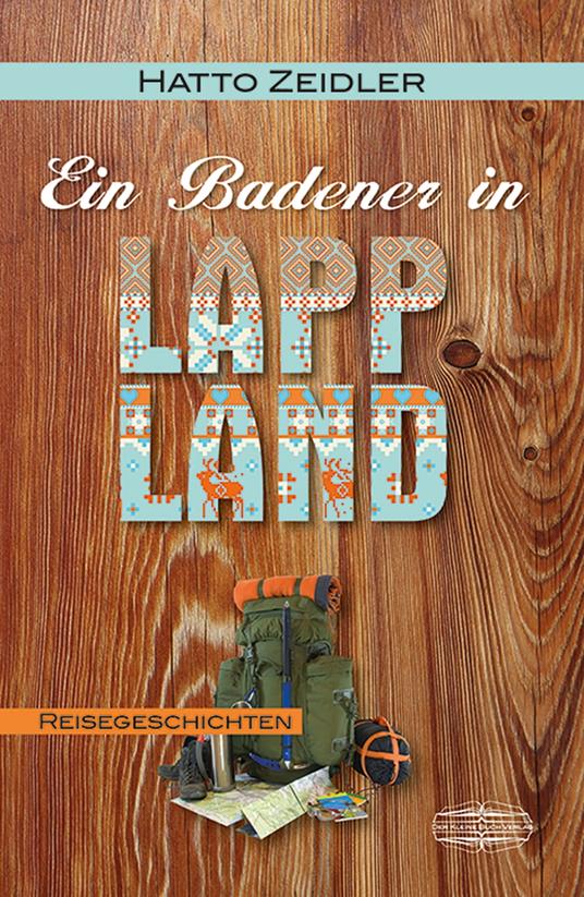 Ein Badener in Lappland