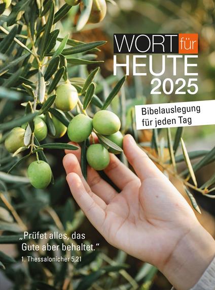 Wort für heute 2025