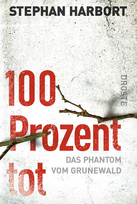 100 Prozent tot