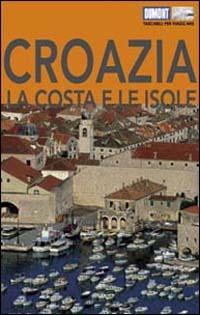 Croazia. La costa e le isole. Con Carta geografica ripiegata - Dietrich Höllhuber - copertina