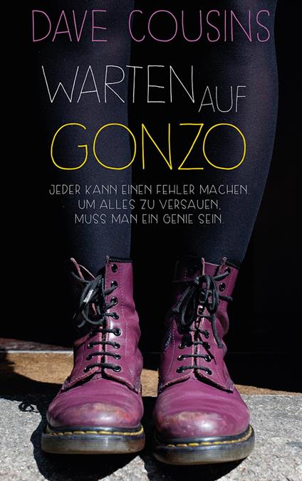 Warten auf Gonzo - Dave Cousins,Anne Brauner - ebook