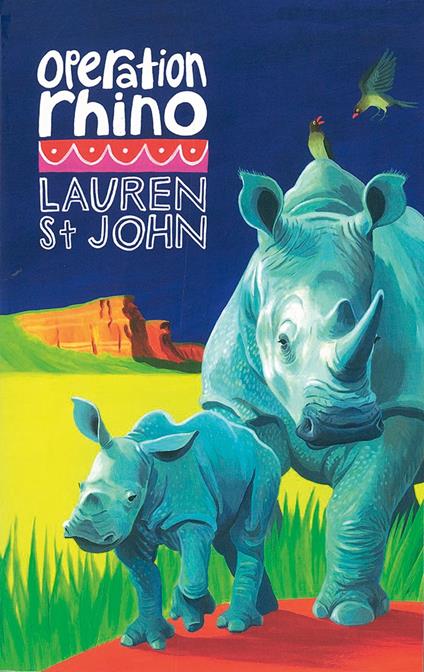 Operation Rhino - Lauren St. John,David Dean,Martina Oepping - ebook