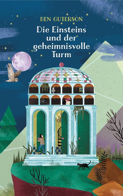 Die Einsteins und der geheimnisvolle Turm - Ben Guterson,Lobke van Aarl,Alexandra Ernst - ebook