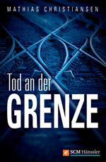 Tod an der Grenze