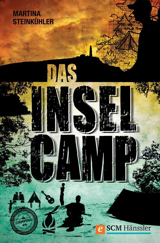 Das Inselcamp - Martina Steinkühler - ebook