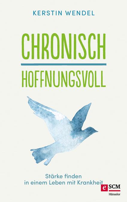 Chronisch hoffnungsvoll