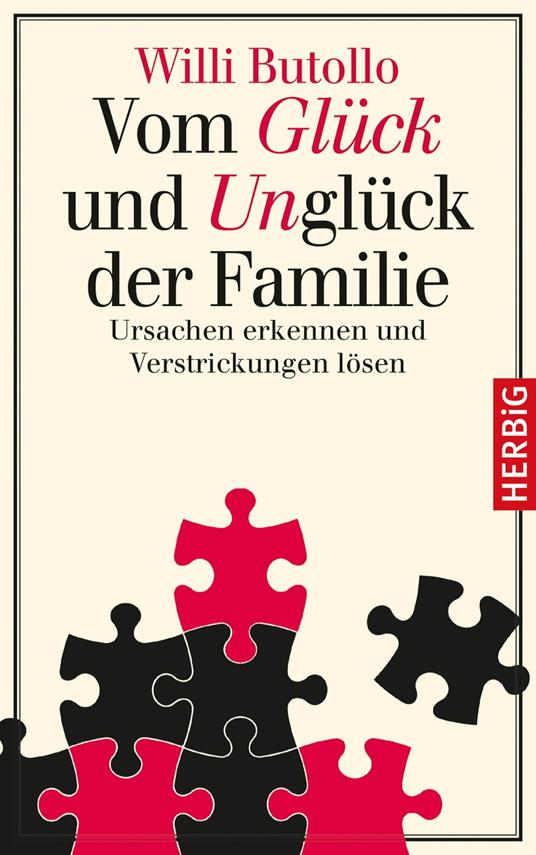 Vom Glück und Unglück der Familie