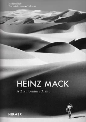 Heinz Mack: A 21st century artist - Robert Fleck - cover