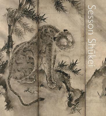 Sesson Shukei: A Zen Monk-Painter in Medieval Japan - cover