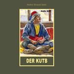 Der Kutb - Erzählung aus 