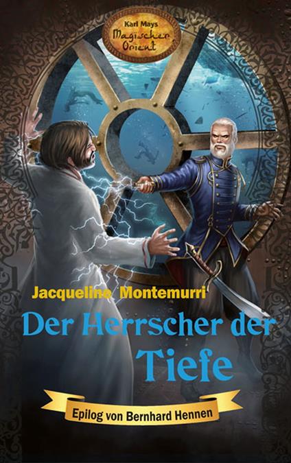 Der Herrscher der Tiefe - Jacqueline Montemurri,Thomas Le Blanc,Bernhard Schmid - ebook