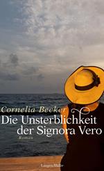 Die Unsterblichkeit der Signora Vero