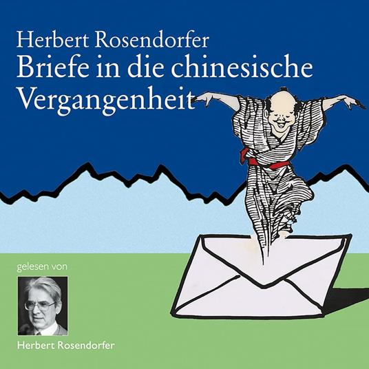 Briefe in die chinesische Vergangenheit