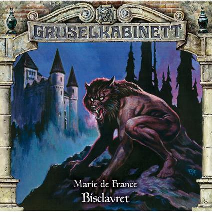 Gruselkabinett, Folge 166: Bisclavret