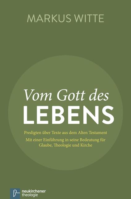 Vom Gott des Lebens