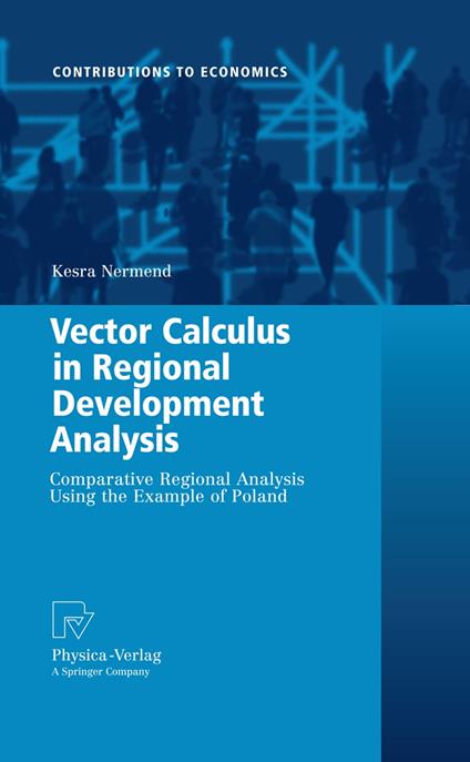 Vector Calculus in Regional Development Analysis