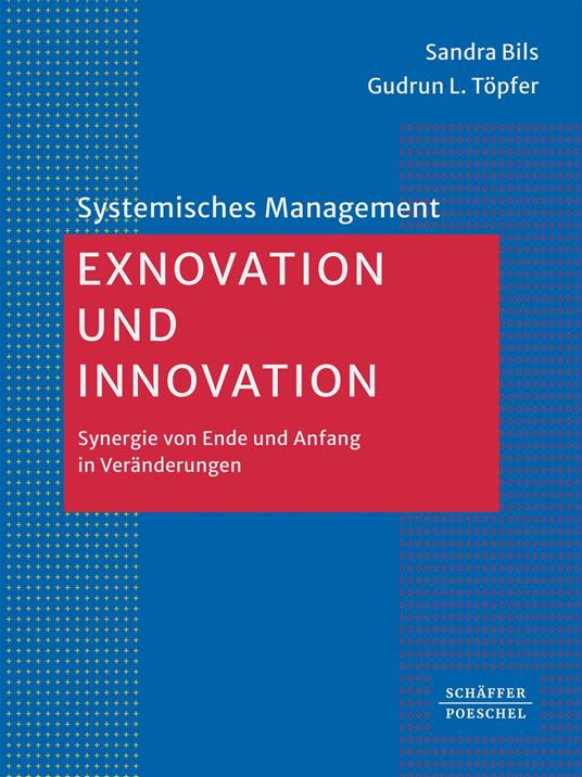 Exnovation und Innovation