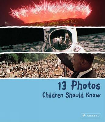 13 Photos Children Should Know - Brad Finger - cover