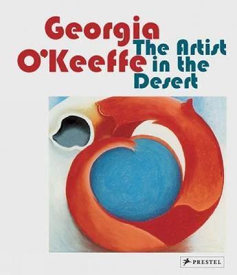 Georgia O'Keeffe: The Artist in the Desert - Britta Benke - cover