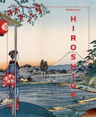 Hiroshige - Matthi Forrer - cover